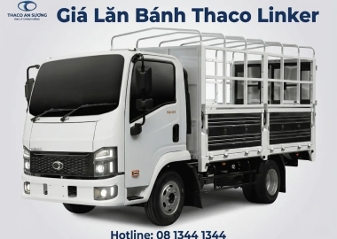 Giá lăn bánh Thaco Linker  tại TPHCM (Cập nhật tháng 12/2025)